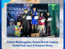 Kembali Membanggakan, Personel Brimob Lampung Kembali Raih Juara di Kejuaraan Boxing