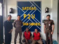 2 Tahanan Baru Tiba di Rutan Singkil, Hasil Pelimpahan Kejari Subulussalam